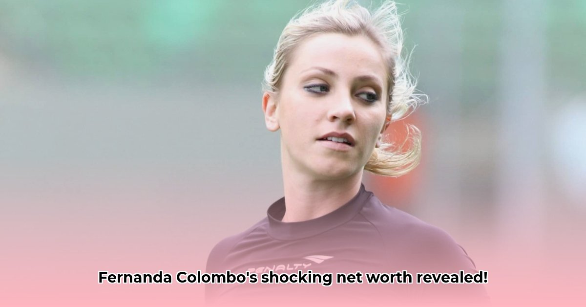 fernanda-colombo-net-worth